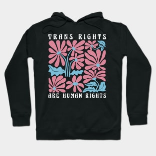 Trans Rights Are Human Rights Floral LGBTQ Pride Transgender Hoodie